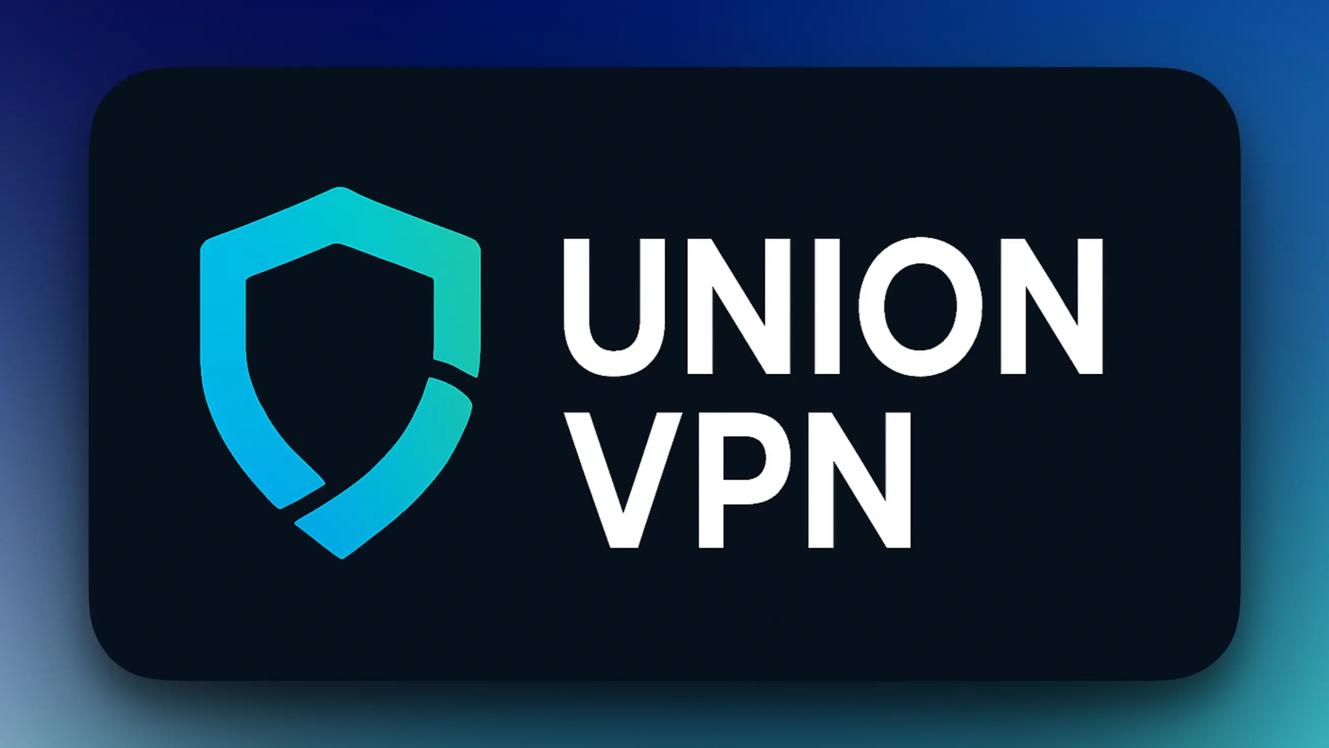 UNION VPN